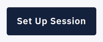Tryck på Konfigurera session och sedan på Börja nu.